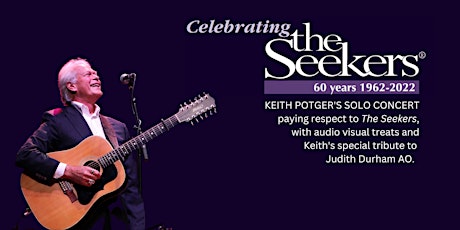 Keith Potger Celebrates The Seekers 60th Anniversary  primärbild