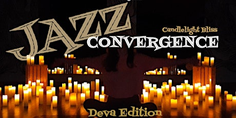 Jazz Convergence | Candlelight Bliss