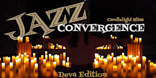 Imagem principal do evento Jazz Convergence | Candlelight Bliss