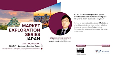 Imagem principal de BLOCK71 Market Exploration Series: Japan