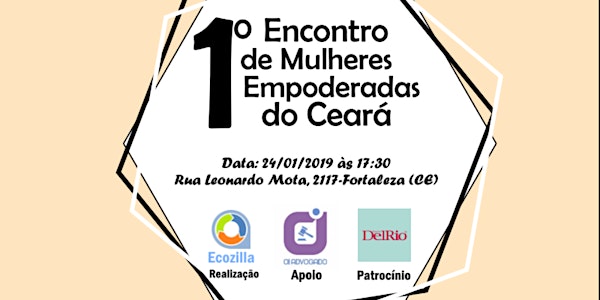 1° Encontro de Mulheres Empoderadas do Ceará