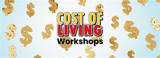 Collection image for Cost of Living Workshops