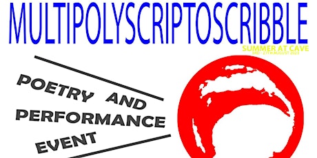 Multipolyscriptoscribble 7: Poetry and Performance Event primary image