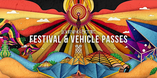 Lightning in a Bottle 2019 - Festival & Vehicle Passes 