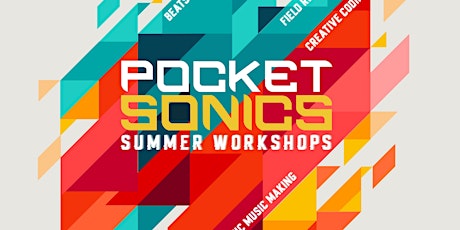 Hauptbild für Pocket Sonics Session 6 – Creative coding