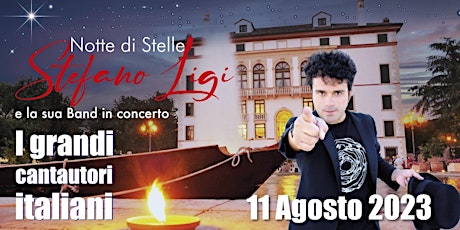 Hauptbild für Notte di Stelle con Stefano Ligi