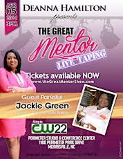 Deanna Hamilton presents The Great Mentor LIVE Taping primary image