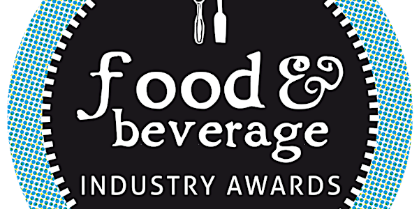 2019 Food & Beverage Industry Awards