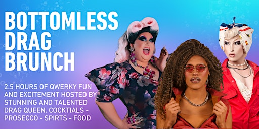 Bottomless Drag Brunch by Qwerk!y primary image