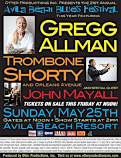 21st Annual Avila Beach Blues Festival • Gregg Allman •  Trombone Shorty & Orleans Avenue • John Mayall primary image
