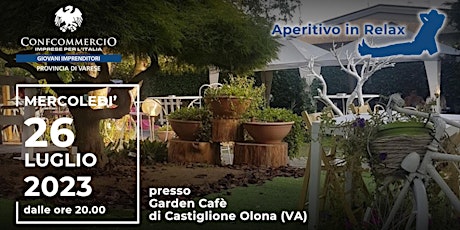 Imagem principal do evento Aperitivo in Relax - 26 Luglio