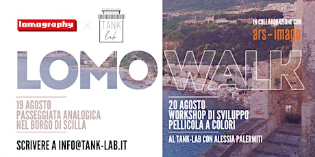 Hauptbild für LomoWalk + Workshop di Sviluppo Pellicole a Colori