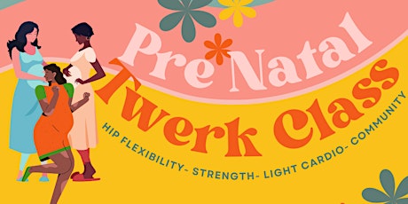 Prenatal Twerk Class primary image
