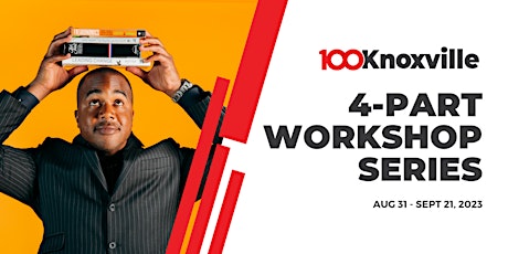 Imagem principal do evento 100Knoxville Workshop Series
