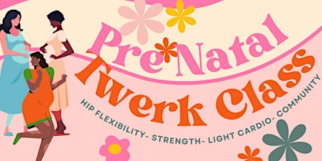 Prenatal Twerk Class primary image