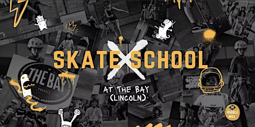 Imagen principal de Skate School @ The Bay (Lincoln) | Levels 1-4 (6 Weeks) | 11:15 AM-12:15 PM