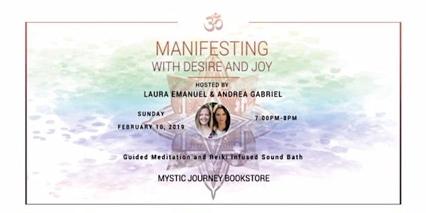 Intention setting with Desire and Joy: Guided Meditation and Reiki Infused...