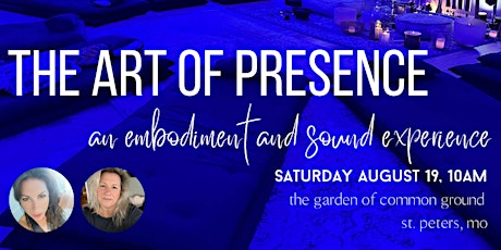The Art of Presence: An Embodiment & Live Sound Experience primary image
