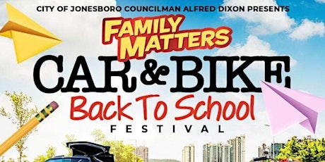 Imagen principal de Family Matters Car & Bike Back To School Festival