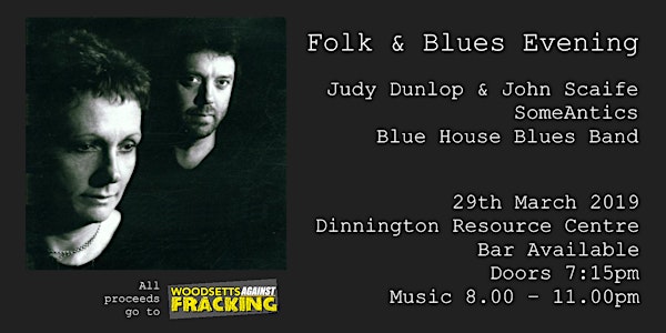 Folk and Blues Night Friday 29th March Dinnington Bar Available