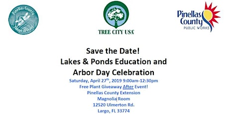 Lakes & Ponds Education Day and Arbor Day Celebration primary image