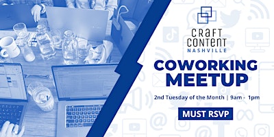 Craft Content Nashville: October 2023 Coworking Meetup