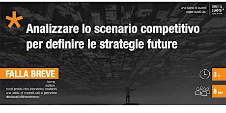 Immagine principale di Analizzare lo scenario competitivo per definire le strategie future 