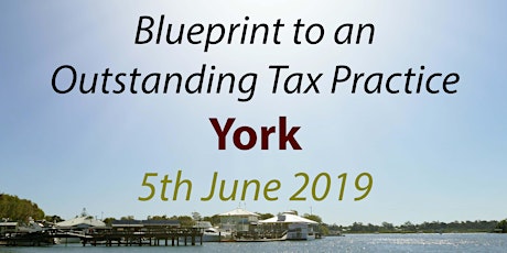 BluePrint to an Outstanding Tax Practice - York primary image