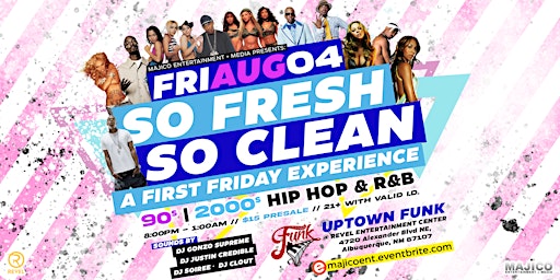 So Fresh, So Clean: A First Friday Experience primary image