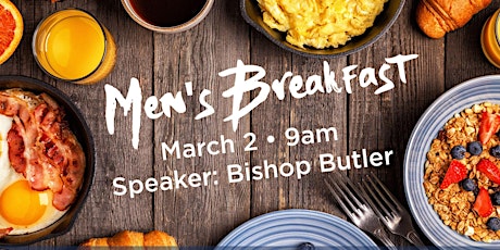 Men's Breakfast with Bishop Keith A. Butler primary image