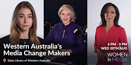 WESTERN AUSTRALIA'S MEDIA CHANGE MAKERS primary image
