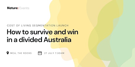 Breakfast Event: How to survive and win in a divided Australia primary image