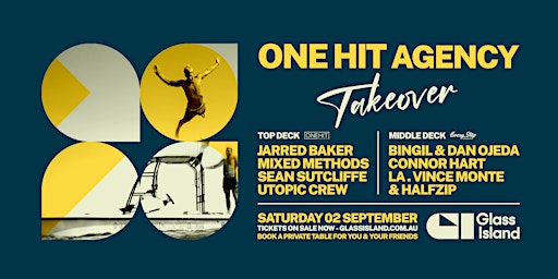 Glass Island - One Hit Agency Takeover -Season Opening Party- Sat 2nd Sept primary image