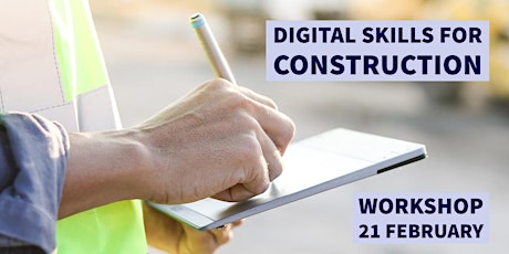 Digital Skills for Construction: Unlock Business Growth  primary image