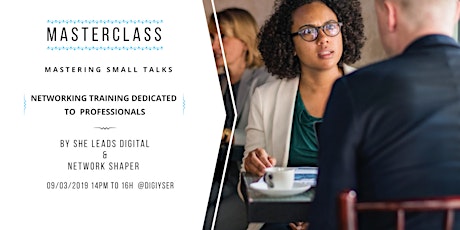 Mastering small talks- networking training dedicated to professionals primary image