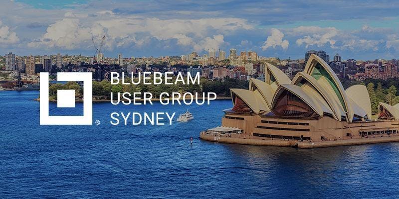 Sydney Bluebeam User Group (SydBUG) Meeting