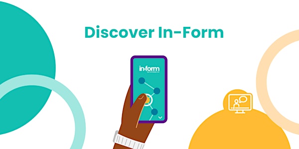 Discover In-Form: an introduction to the system