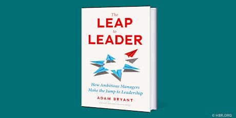 Imagem principal do evento HBR Press Webinar: The Leap to Leader