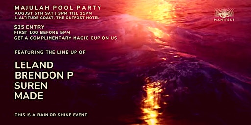 Majulah Pool Party feat LELAND + BRENDON P + SUREN + MADE primary image