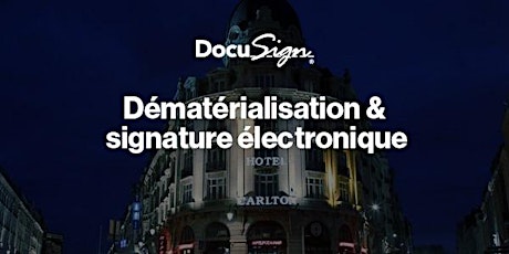 Dématérialisation & signature électronique