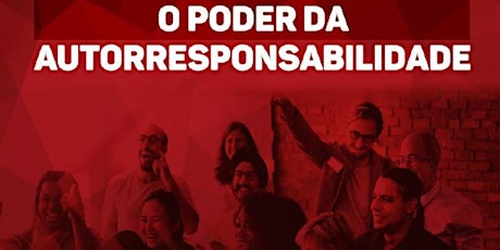 Imagem principal do evento Palestra: O Poder da Autorresponsabilidade