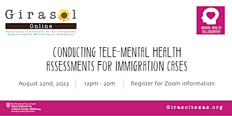 Conducting Tele-Mental Health Assessments for Immigration Cases primary image