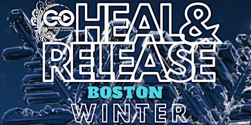 HEAL & RELEASE Boston: WINTER primary image