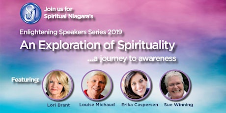 Enlightening Speakers Series 2019...An Exploration of Spirituality primary image