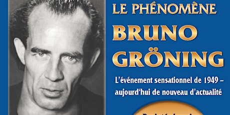 Le Phénomène Bruno Gröning  film documentaire primary image
