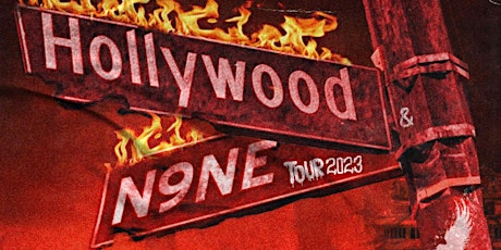 Primaire afbeelding van HOLLYWOOD & N9NE - TOUR 2023