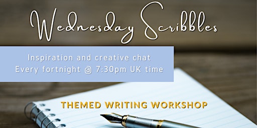 Image principale de Wednesday Scribbles: Themed Writing Workshop