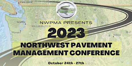 2023 Northwest Pavement Management Association  (NWPMA) Conference primary image