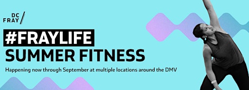 Immagine raccolta per #FrayLife DMV Fitness Events