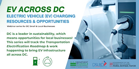 Imagem principal do evento EV ACROSS DC: Electric Vehicle (EV) Charging Resources & Opportunities